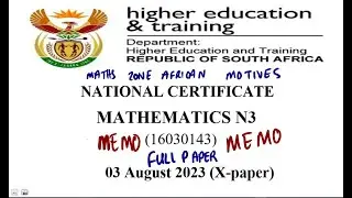 Mathematics N3 AUGUST 2023 MEMO @mathszoneafricanmotives