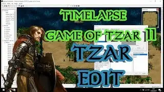 TZAR EDIT TIMELAPSE # THE GAME OF TZAR II