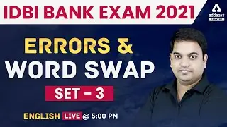 IDBI Executive/Assistant Manager 2021 | English | Errors And Word Swap Set 3