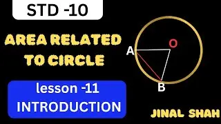 Std -10 | l- 11 | Area related to circle | maths |Exercise:- 11.1 | Introduction # Jinal shah