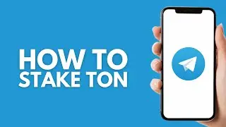 How To Stake TON On Telegram Wallet - Step by Step