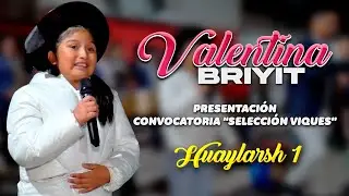 Valentina Briyit - Huaylarsh 1