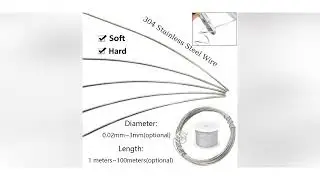 Length100meter-1meter 304 Stainles Steel Soft/Hard Steel Wire Single Strand Lashing Soft Iron Wir
