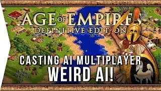 Age of Empires: Definitive Edition ► Weird AI Quirks & Casting AI-Only Gameplay!