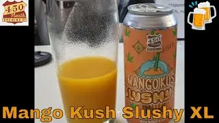 Mango Kush Slushy XL Smoothie Style Sour Berliner Weisse Craft Beer by 450 North Brewing