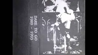 Dare To Go - Krv Nije Votka ( 1980's Croatia Hardcore Punk )