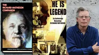 Why wasn't Richard Matheson As Famous As Stephen King?
