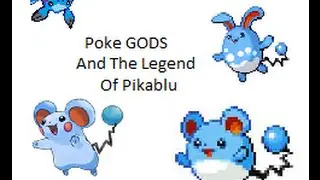 PokeGODS! The Legend of Pikablu