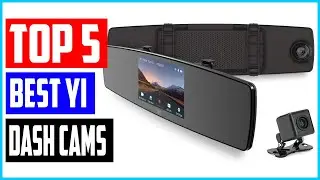 Top 5 Best Yi Dash Cams in 2021 [ Top 5 Picks ]