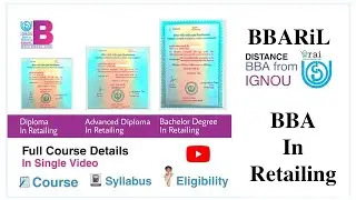 Bba in retailing (BBARiL) New Syllabus full course detail & Syllabus information. | IGNOU | BBARIL
