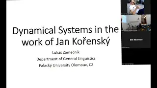 Luk&aacute;&scaron; Z&aacute;mečn&iacute;k: Dynamical Systems in the Work of Jan Kořensk&yacute;