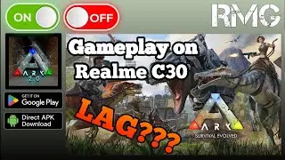 ARK: Survival Evolved Mobile - Android Gameplay Test on Realme C30