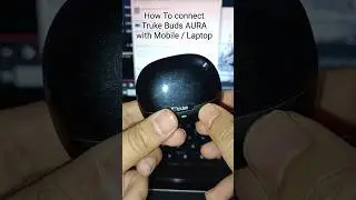 📱💻 How to Connect Truke Buds AURA to Mobile & PC/Laptop! 🎧 Quick Setup Guide! ⚡ #trending #viral