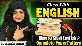 🔥 How to Start English Study | Paper Pattern For #englishclass12th | @New Indian Era (NIE) - Prashant Tiwari #english