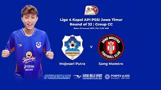 Mojosari Putra FC vs Sang Maestro FC - PSSI LIGA 4 JAWA TIMUR