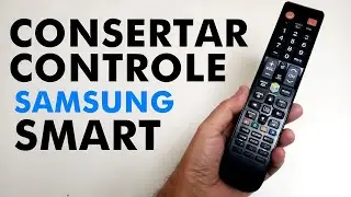 Como consertar o controle remoto Samsung Smart Hub em casa mesmo deixando como novo!