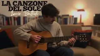 La canzone del sole - Lucio Battisti - Cover (Fingerstyle Guitar)