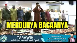 Merdunya Bacaan Imam Sholat Taraweh Bareng Qari' NTB Syamsuri Firdaus In Singapure 2024