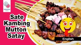 MWC Tastes Indonesia - Episode 3 - Sate Kambing Mutton Satay