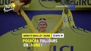 #TDF2021 - Stage 19 - LCL Yellow Jersey Minute