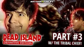 DEAD ISLAND: DEFINITIVE EDITION -  PART 3 LIVE W/ ALEX (The Tribal Chief)! 🔴