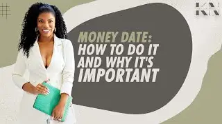 Money Date: How to do it and why it's important