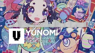 [DnB/Trap] - Yunomi - Wakusei Rabbit (feat. TORIENA) [Free Download]