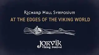 Hall Symposium 2023 - 'On Familiar Shores: Viking Hydrarchy and Community across the Frankish Realm'