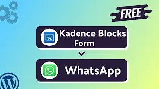 (Free) Integrating Kadence Blocks Form with WhatsApp | Step-by-Step Tutorial | Bit Integrations