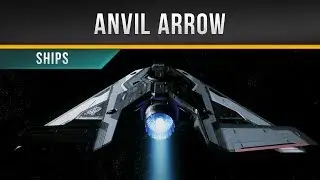 Star Citizen » Anvil Arrow