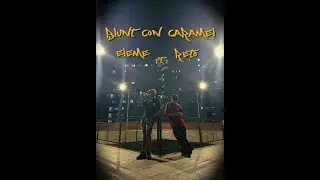 Blunt con Caramel - ELEME Ft. Reto (Video Oficial)