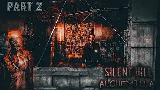 Попали в другой мир//Прохождение:Silent Hill-Alchemilla
