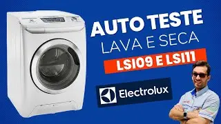 🔴Auto teste lava e seca Electrolux LSI09-LSI11