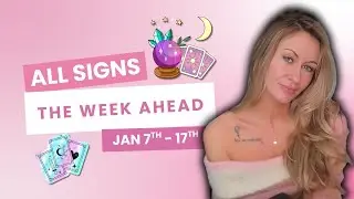 ✨All Signs Tarot | The Week Ahead 🔮 January 11–17, 2026 ♑⚖️