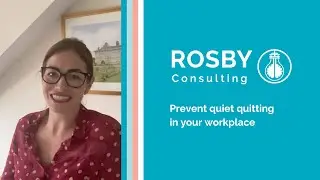 Rosby Leadership - Prevent quiet quitting in your workplace