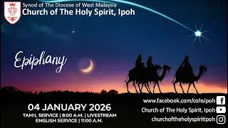Tamil Service | 04 January 2026 | Church of The Holy Spirit, Ipoh | Live Stream
