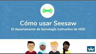 NSD - Cómo usar Seesaw