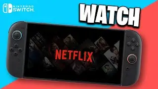 How To Watch Netflix On Nintendo Switch (2026 Guide)