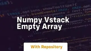 numpy vstack empty array