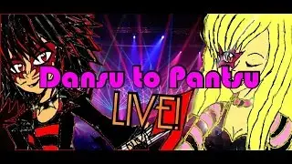 TEAM: DTP Dance Gatherings (Dansu to Pantsu Live-Con Performances)