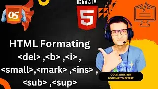 HTML Tutorial: HTML Formatting | Web Development Tutorials #5