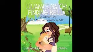 Liliana's Match: Finding Bella | Cute story