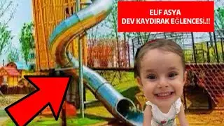 Elif Asya Dev Kaydırak Macerası! 😱 #elifasyafuntv #park #kids