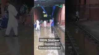 28DN Shalimar Express Announcements