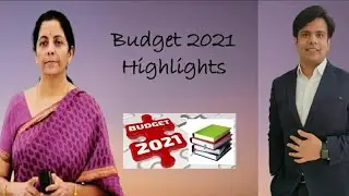 Budget 2021- Highlights