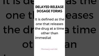 Delayed release dosage forms #trending #viral #shorts #study #pharmacy #knowledge #pharmaceutics