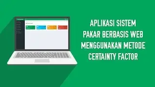 Aplikasi Sistem Pakar Berbasis Web Menggunakan Metode Certainty Factor
