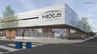 Nexus Center project update