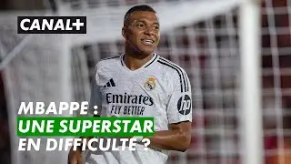 Mbapp&eacute; : une superstar en difficult&eacute; | J-1