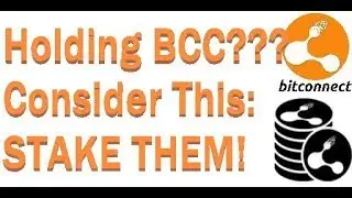 Holding BCC? STAKE IT!